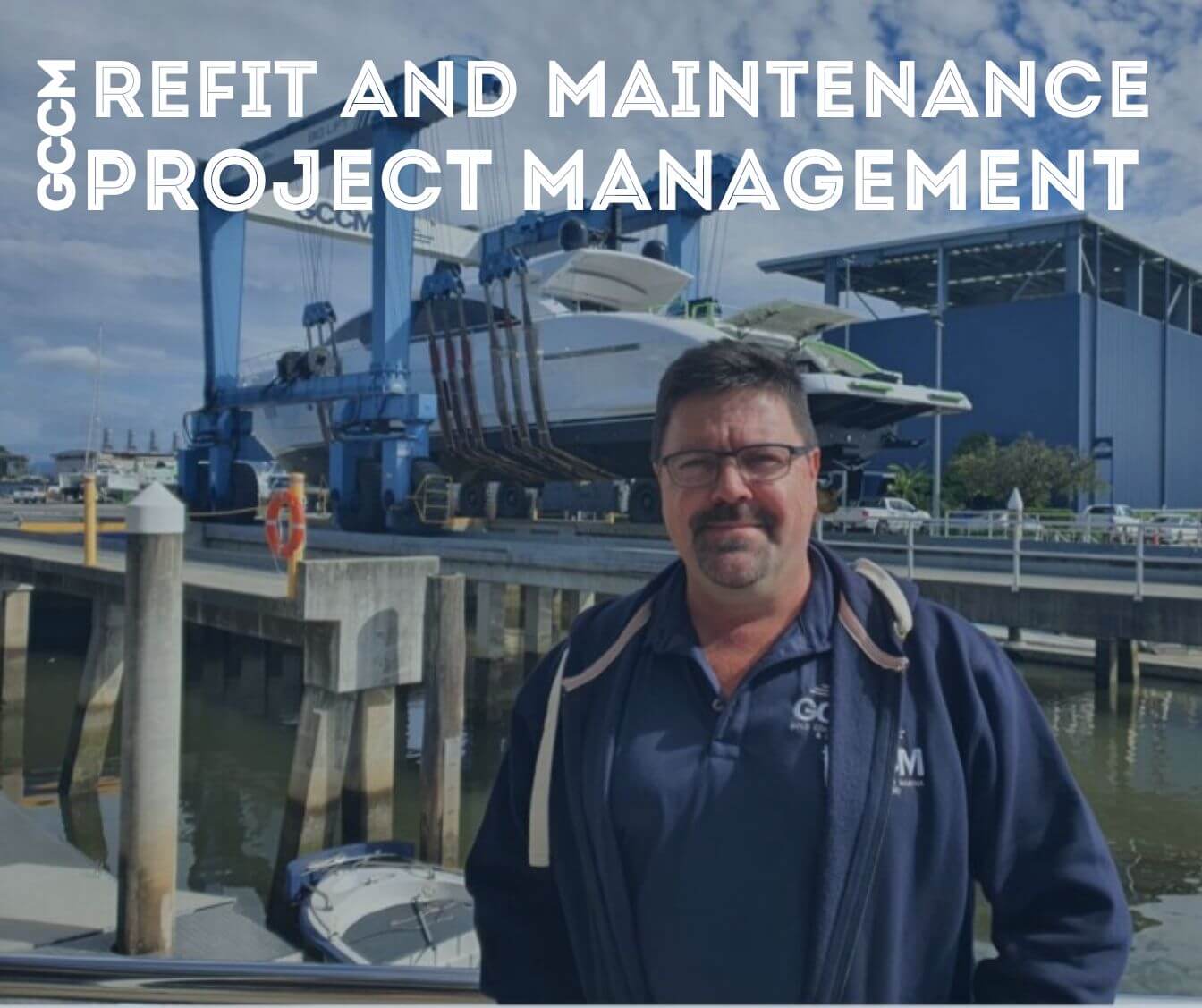 How easy is refit and maintenance Project Management at GCCM